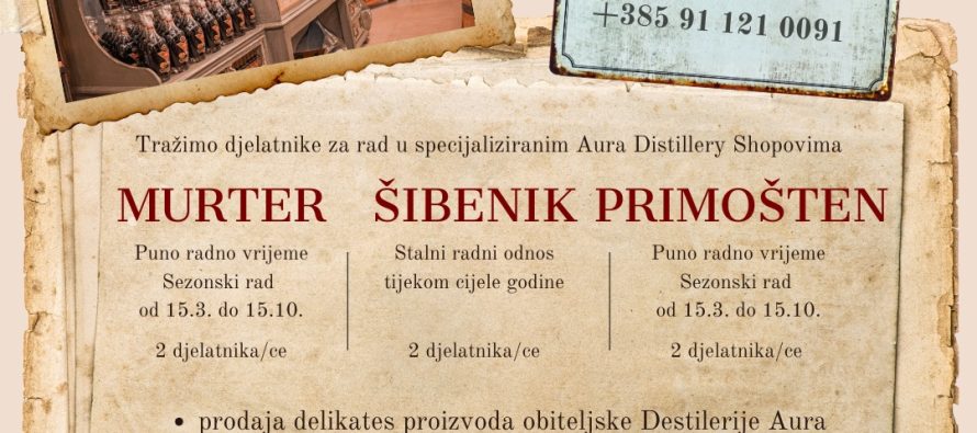 Tražimo djelatnike za rad u specijaliziranim Aura Distillery shopovima!