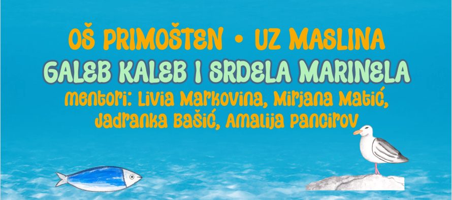NAJAVA: Uskoro počinje projekt „Galeb Kaleb i srdela Marinela“ u OŠ Primošten