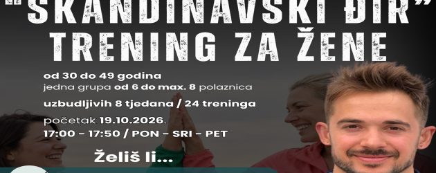 Upišite se na “Skandinavski đir” – Trening za žene